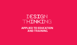 Design Thinking